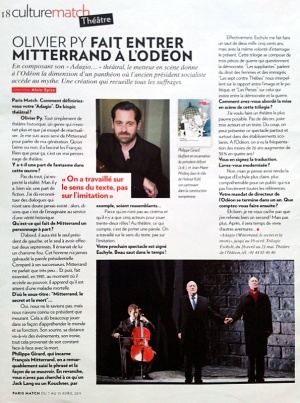 Paris Match 7 avril 2011 - Adagio ( Mitterrand, le secret et la mort ) ' , un spectacle d'Olivier Py - Théâtre de l'Odéon 